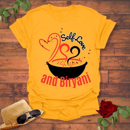 Self Love and Biryani T-shirt | Peachy Mind Unisex 100% Cotton T-Shirt