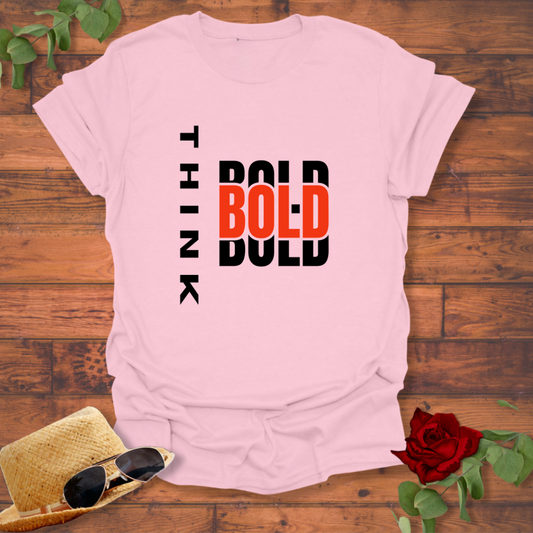 Think Bold T-shirt | Peachy Mind Unisex 100% Cotton T-Shirt