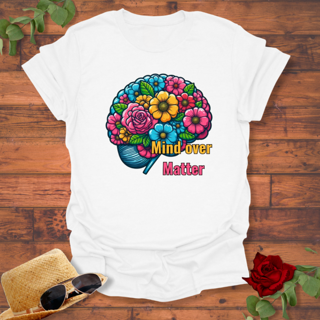 Mind Over Matter T-shirt | Mental Health T-shirt | Peachy Mind Unisex 100% Cotton T-Shirt