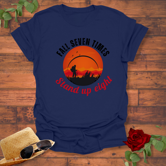 Fall Seven Times Stand Up Eight T-shirt | Peachy Mind Unisex 100% Cotton T-Shirt