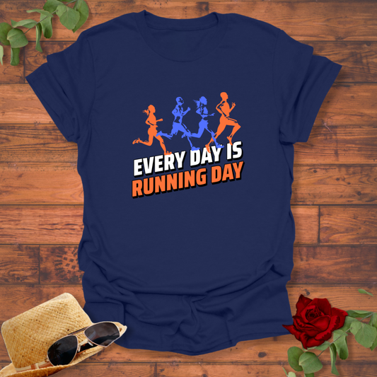 Every Day Is Running Day T-shirt | Peachy Mind Unisex 100% Cotton T-Shirt