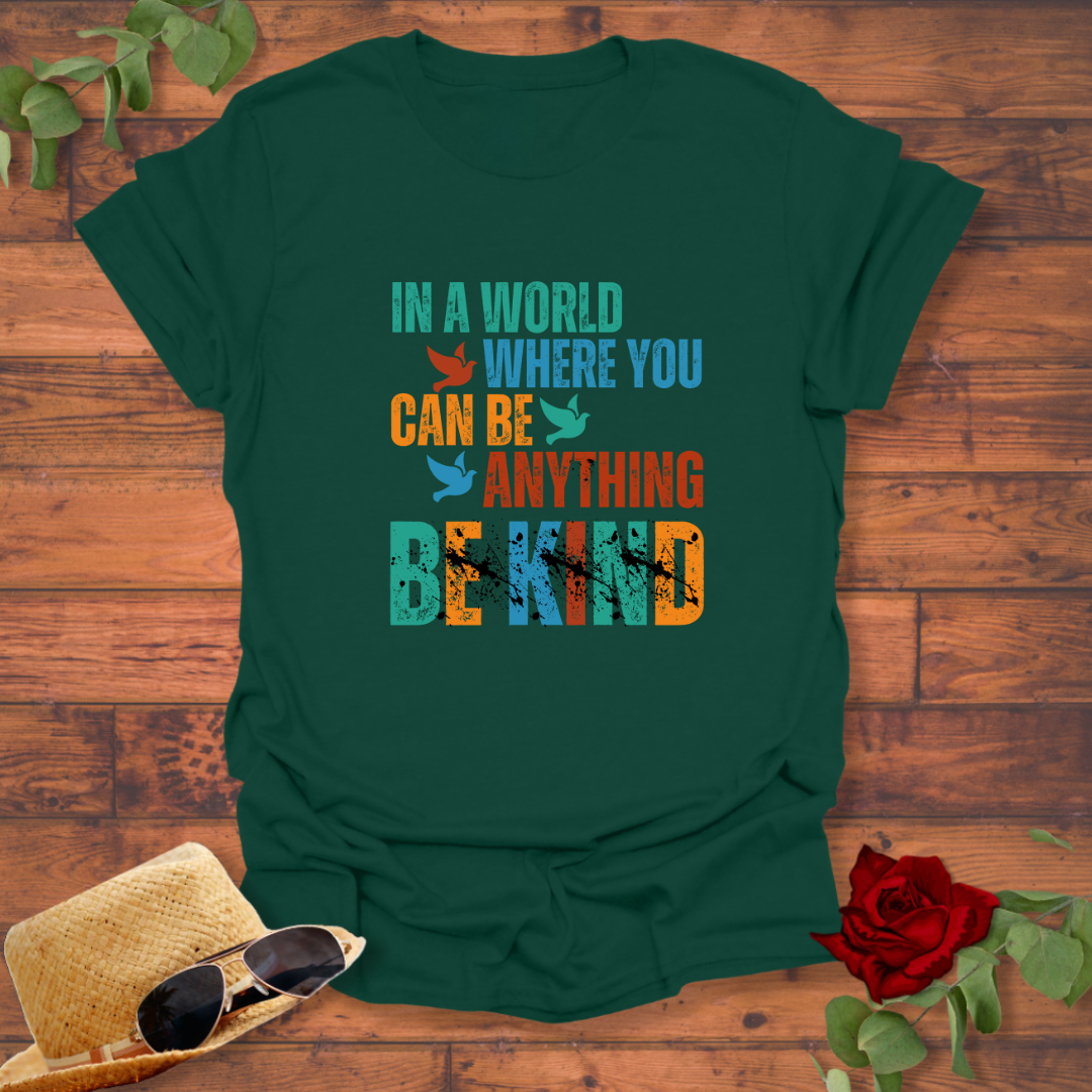 You Can Be Anything Be Kind T-shirt | Peachy Mind Unisex 100% Cotton T-Shirt