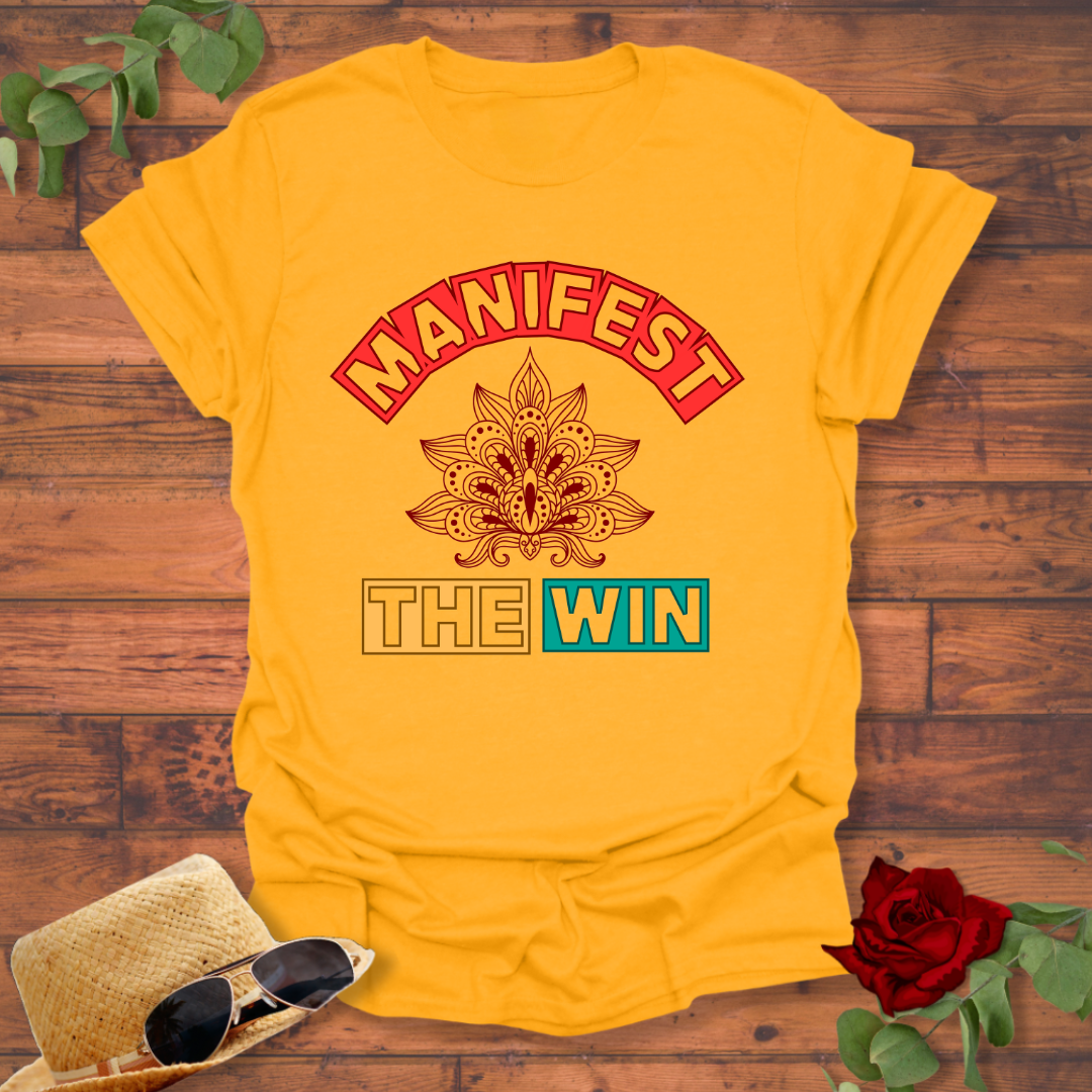Manifest The Win T-shirt | Peachy Mind Unisex 100% Cotton T-Shirt