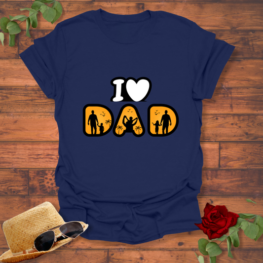 I Love DAD T-shirt | Peachy Mind Unisex 100% Cotton T-Shirt