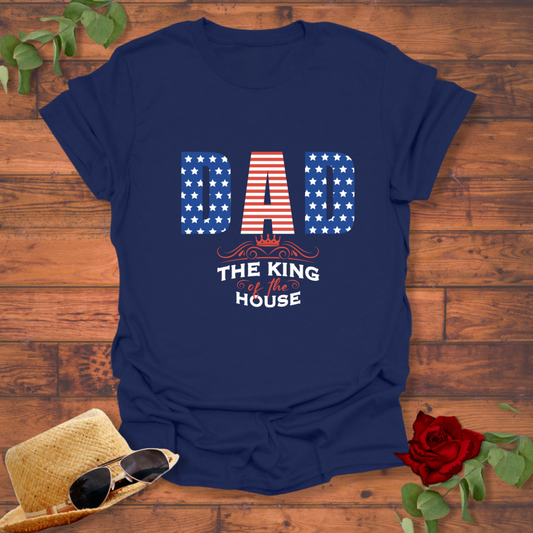 DAD - The King Of House T-shirt | Peachy Mind Unisex 100% Cotton T-Shirt