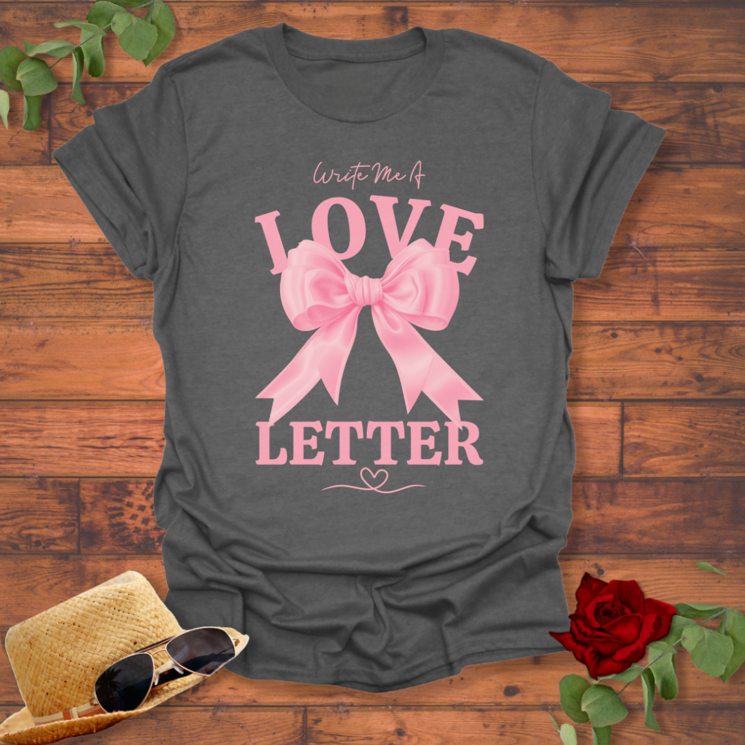 Write Me a Love Letter T-shirt | Peachy Mind Unisex 100% Cotton T-Shirt