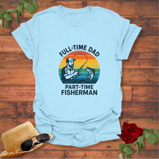 FULLTIME DAD T-shirt | Peachy Mind Unisex 100% Cotton T-Shirt