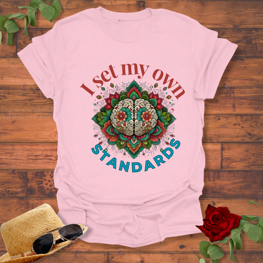 I Set My Own Standards T-shirt | Peachy Mind Unisex 100% Cotton T-Shirt