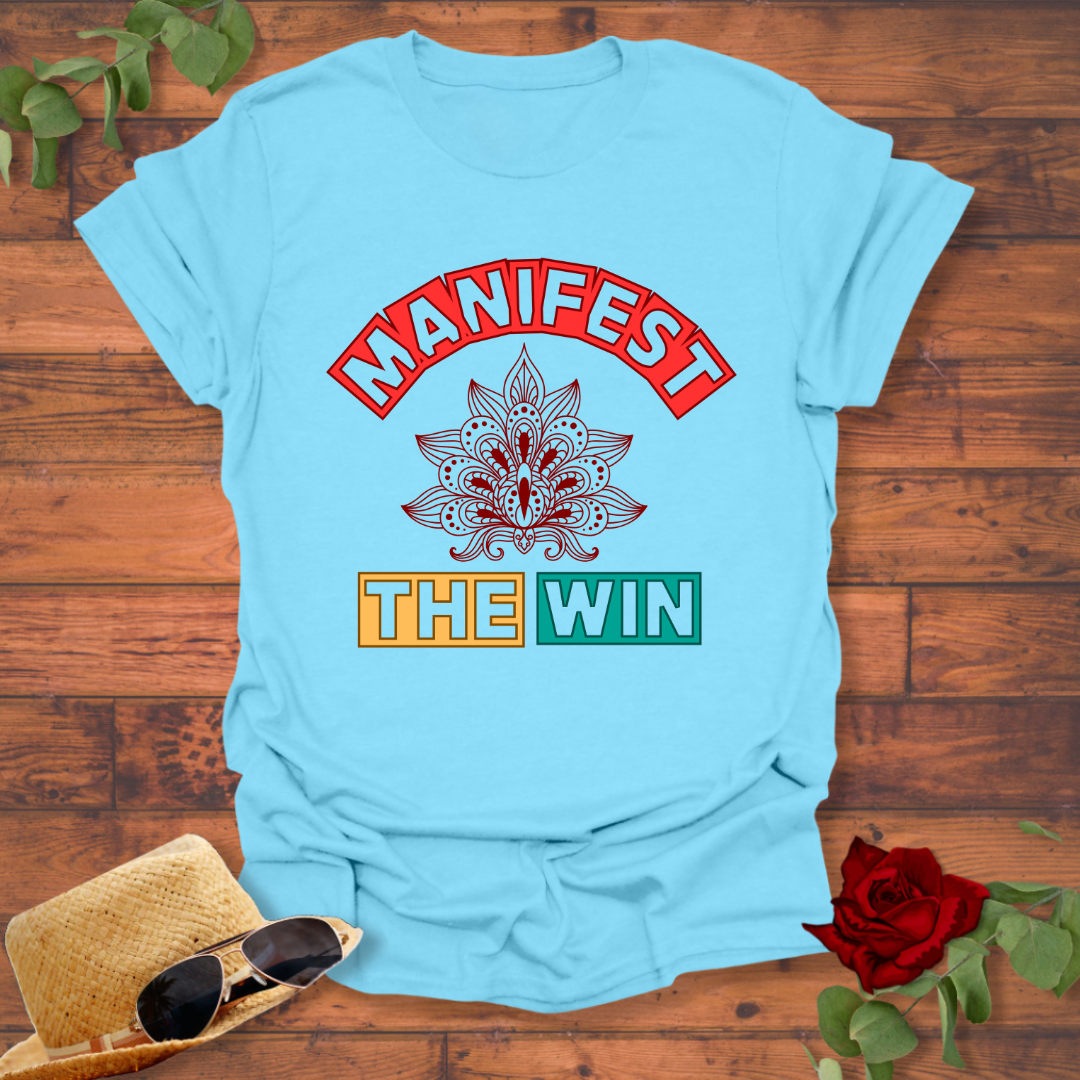 Manifest The Win T-shirt | Peachy Mind Unisex 100% Cotton T-Shirt