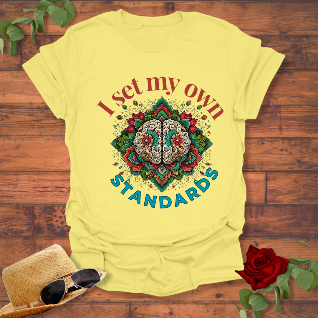 I Set My Own Standards T-shirt | Peachy Mind Unisex 100% Cotton T-Shirt
