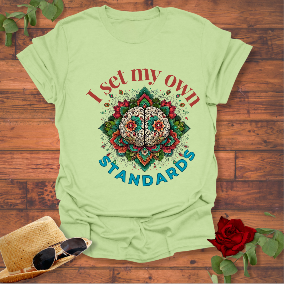I Set My Own Standards T-shirt | Peachy Mind Unisex 100% Cotton T-Shirt