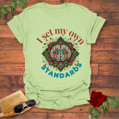 I Set My Own Standards T-shirt | Peachy Mind Unisex 100% Cotton T-Shirt