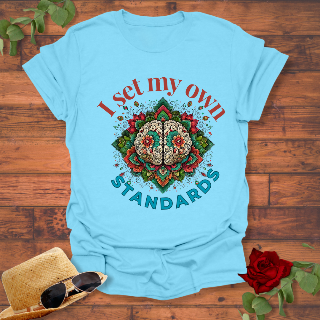I Set My Own Standards T-shirt | Peachy Mind Unisex 100% Cotton T-Shirt