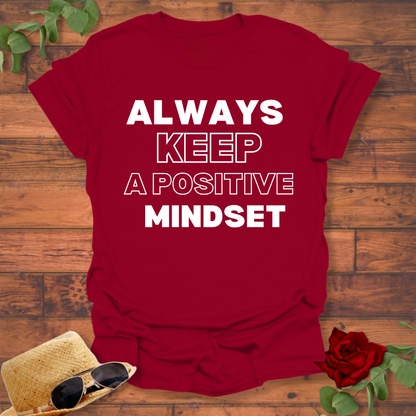 Always Keep Positive Mindset T-shirt | Peachy Mind Unisex 100% Cotton T-Shirt