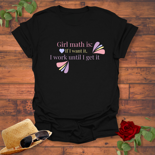 Girl Math Hustle Mindset T-shirt | Peachy Mind Unisex 100% Cotton T-Shirt