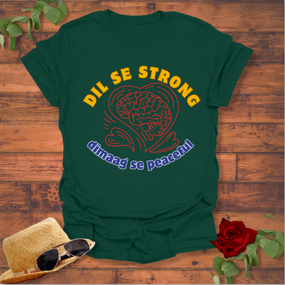 Dil Se Strong T-shirt | Peachy Mind Unisex 100% Cotton T-Shirt