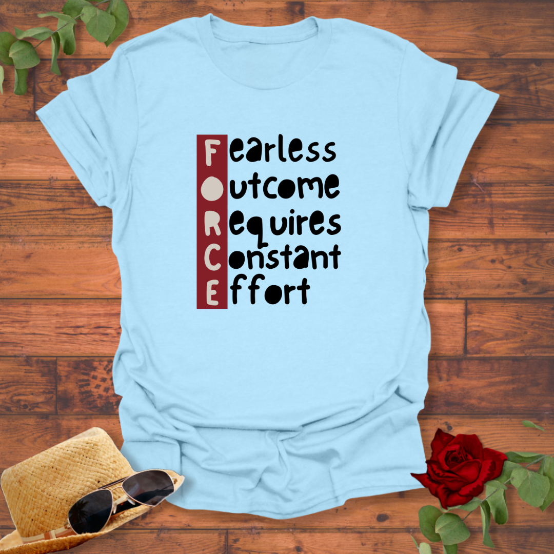 FORCE Fearless Effort T-shirt | Peachy Mind Unisex 100% Cotton T-Shirt