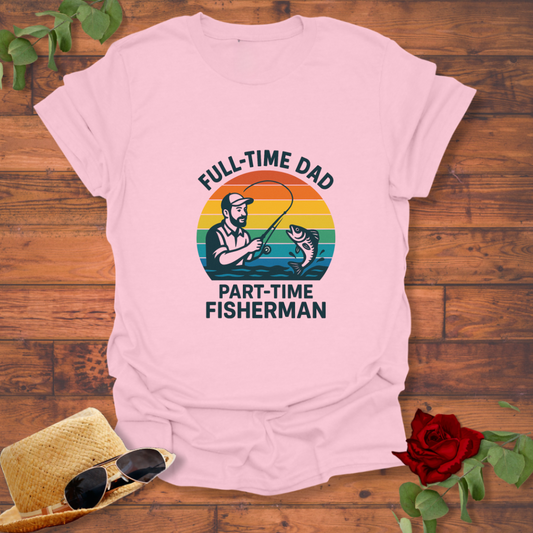 FULLTIME DAD T-shirt | Peachy Mind Unisex 100% Cotton T-Shirt