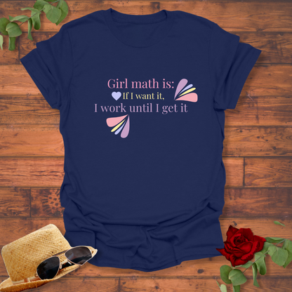 Girl Math Hustle Mindset T-shirt | Peachy Mind Unisex 100% Cotton T-Shirt