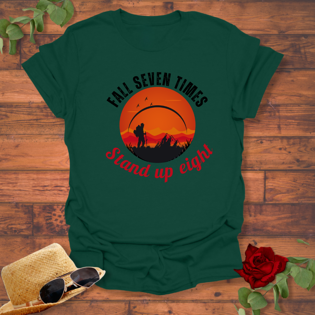 Fall Seven Times Stand Up Eight  T-shirt | Peachy Mind Unisex 100% Cotton T-Shirt