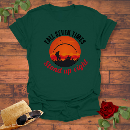 Fall Seven Times Stand Up Eight  T-shirt | Peachy Mind Unisex 100% Cotton T-Shirt