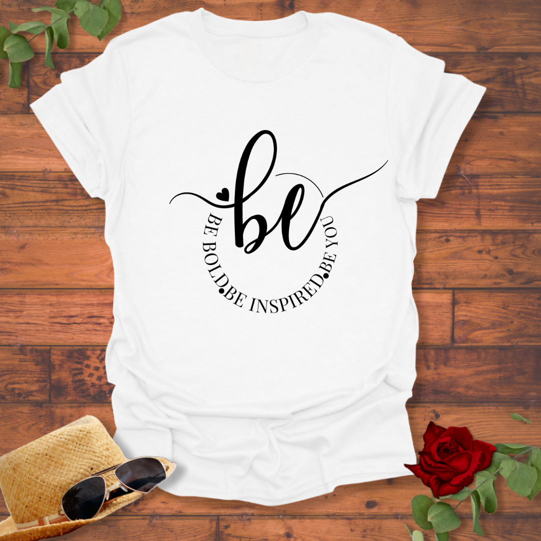 Be Bold and Inspired Motivational  T-shirt | Peachy Mind Unisex 100% Cotton T-Shirt