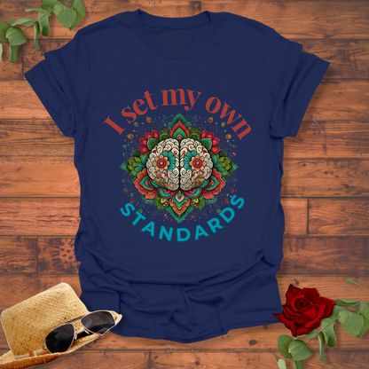 I Set My Own Standards T-shirt | Peachy Mind Unisex 100% Cotton T-Shirt