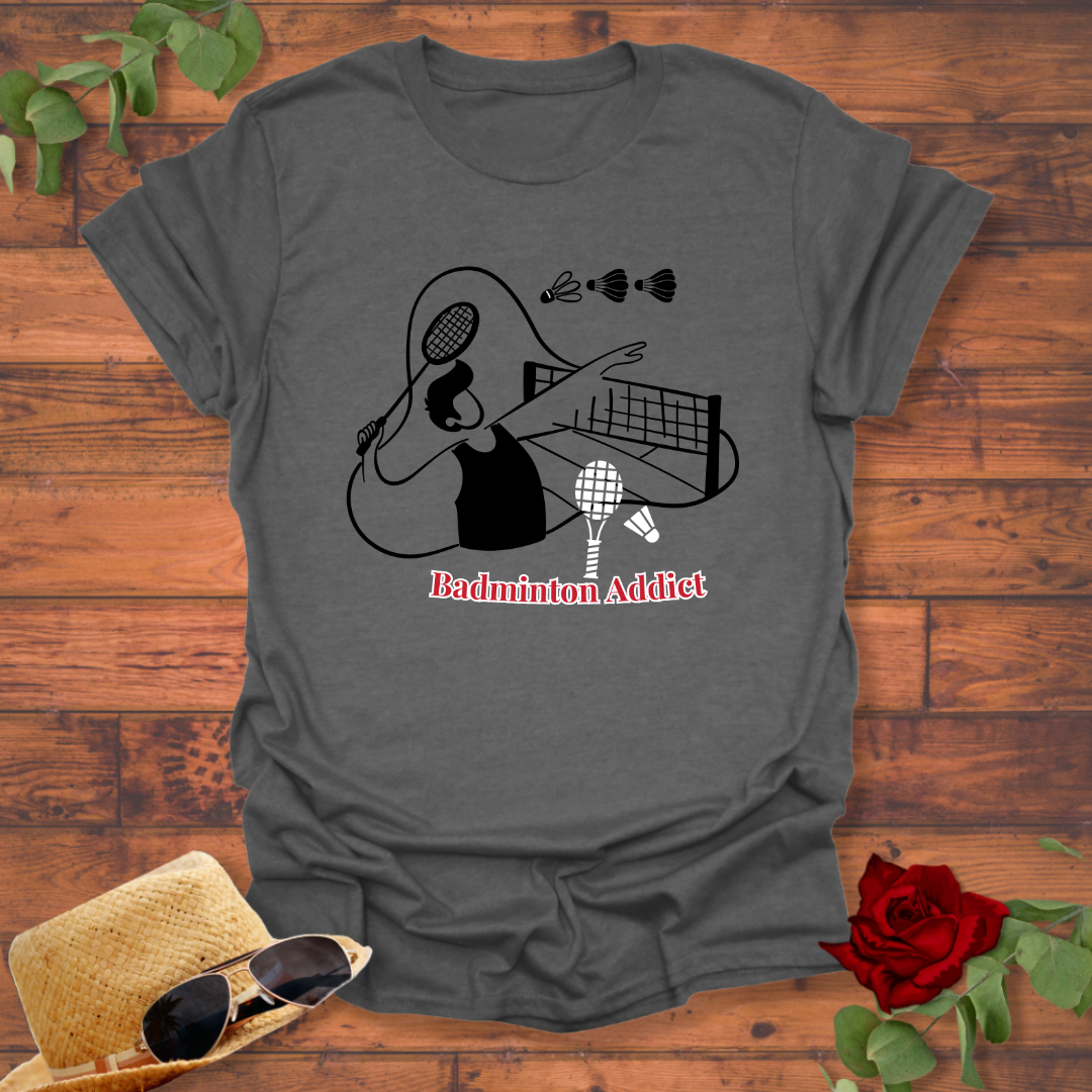 Badminton Addict  T-shirt | Peachy Mind Unisex 100% Cotton T-Shirt