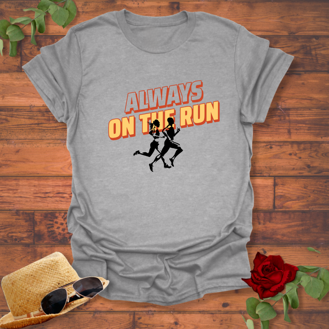 Always On The Run T-shirt | Peachy Mind Unisex 100% Cotton T-Shirt