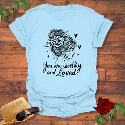 You Are Worthy and Loved T-shirt | Peachy Mind Unisex 100% Cotton T-Shirt