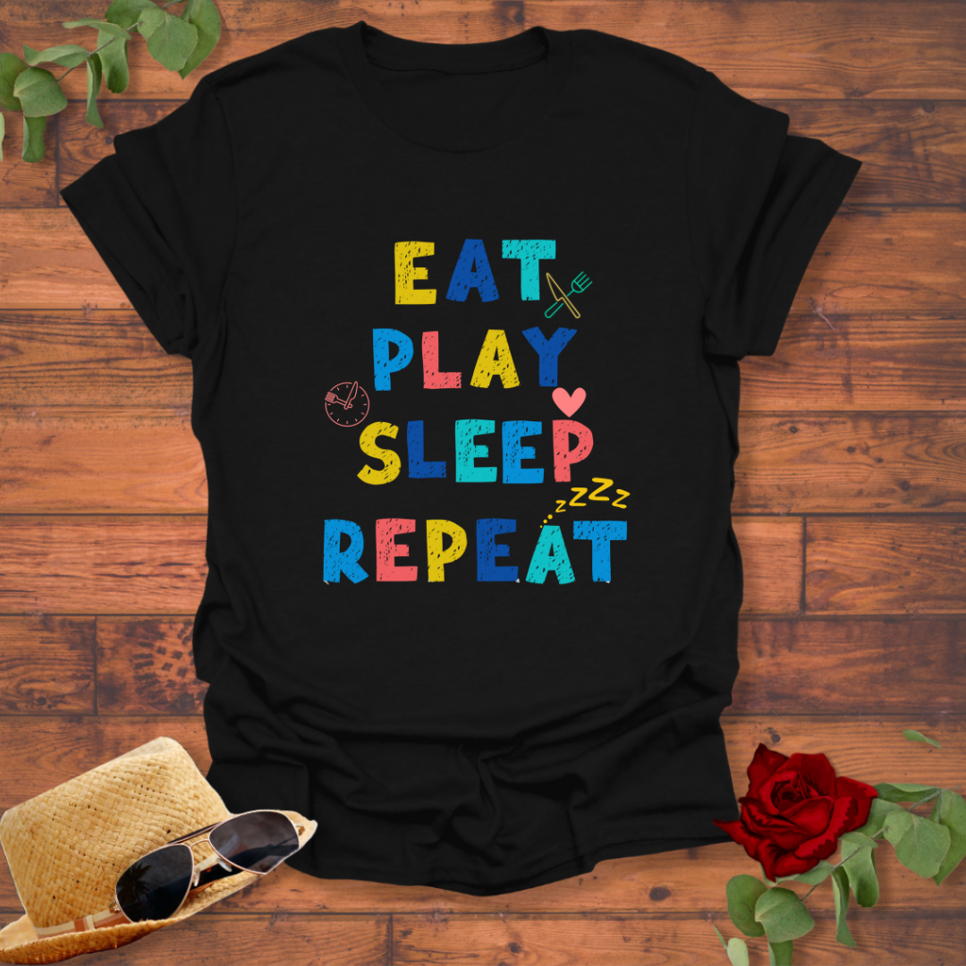 Eat Play Sleep Repeat T-shirt | Peachy Mind Unisex 100% Cotton T-Shirt