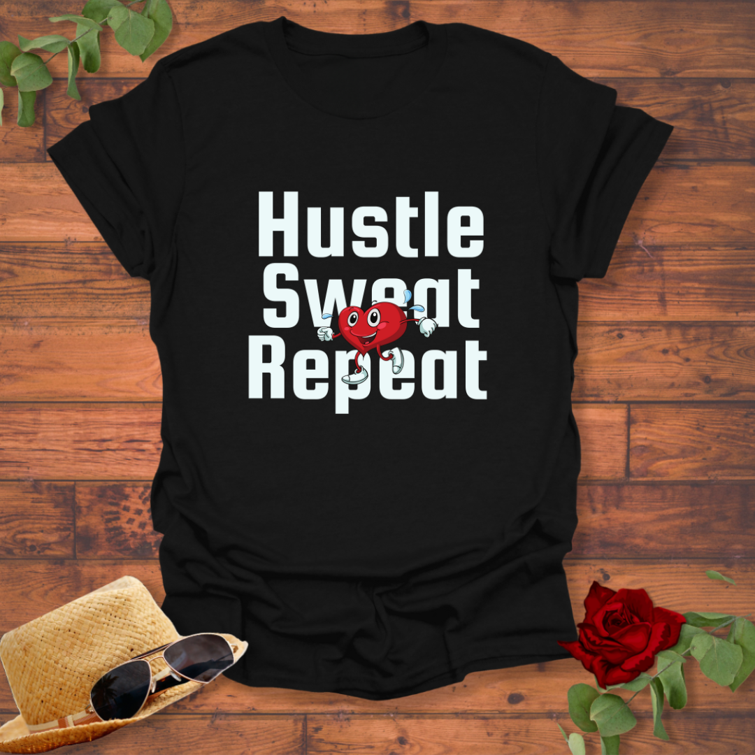 Hustle Sweat Repeat  T-shirt | Peachy Mind Unisex 100% Cotton T-Shirt