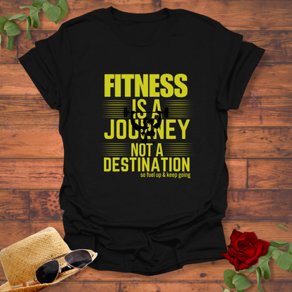 Fitness Is A Journey Not A Destination T-shirt | Peachy Mind Unisex 100% Cotton T-Shirt