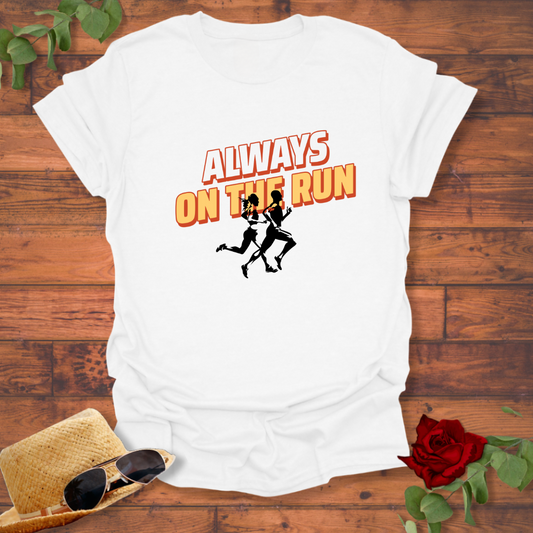 Always On The Run T-shirt | Peachy Mind Unisex 100% Cotton T-Shirt