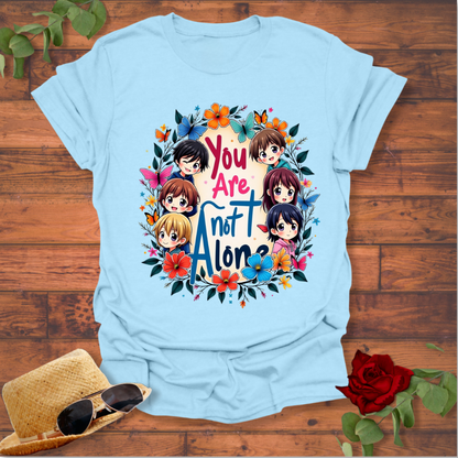 You Are not Alone T-shirt | Peachy Mind Unisex 100% Cotton T-Shirt