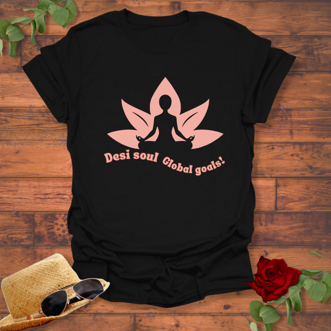 Desi Soul and Global Goals! T-shirt | Peachy Mind Unisex 100% Cotton T-Shirt