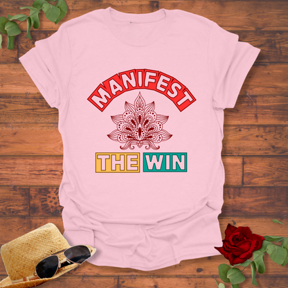 Manifest The Win  T-shirt | Peachy Mind Unisex 100% Cotton T-Shirt
