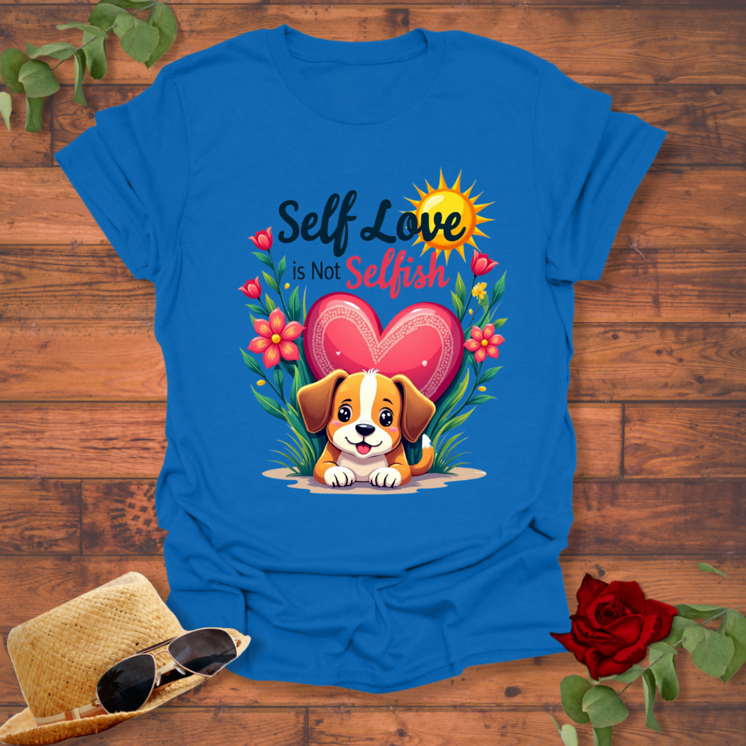 Self Love is Not Selfish T-shirt | Peachy Mind Unisex 100% Cotton T-Shirt