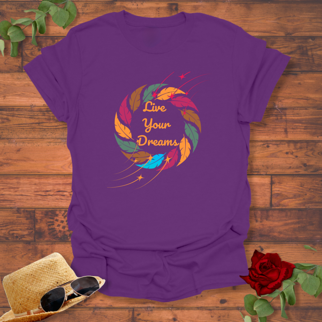 Live Your Dreams T-shirt | Peachy Mind Unisex 100% Cotton T-Shirt