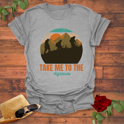 Take Me To The Highlands T-shirt | Peachy Mind Unisex 100% Cotton T-Shirt