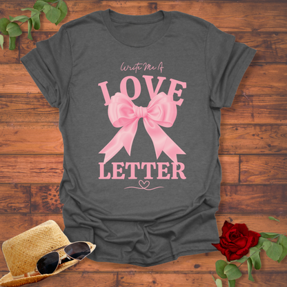 Write Me a Love Letter T-shirt | Peachy Mind Unisex 100% Cotton T-Shirt