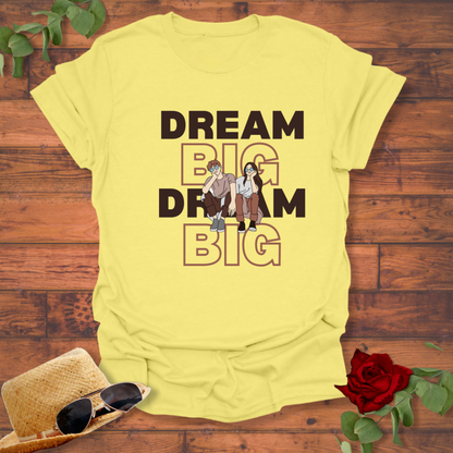 Dream Big T-shirt | Peachy Mind Unisex 100% Cotton T-Shirt
