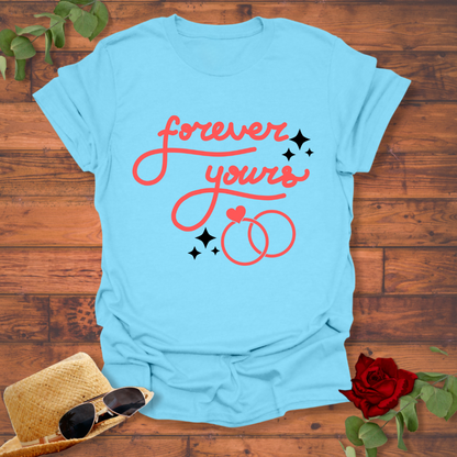 Forever Yours T-shirt | Peachy Mind Unisex 100% Cotton T-Shirt