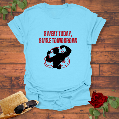 Sweat Today Smile Tomorrow T-shirt | Peachy Mind Unisex 100% Cotton T-Shirt