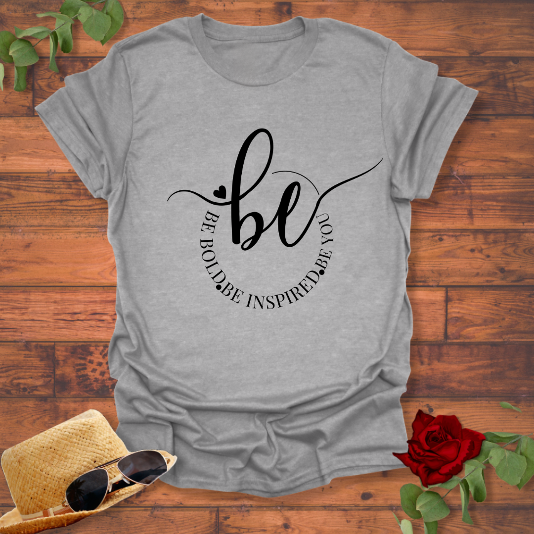 Be Bold and Inspired Motivational  T-shirt | Peachy Mind Unisex 100% Cotton T-Shirt