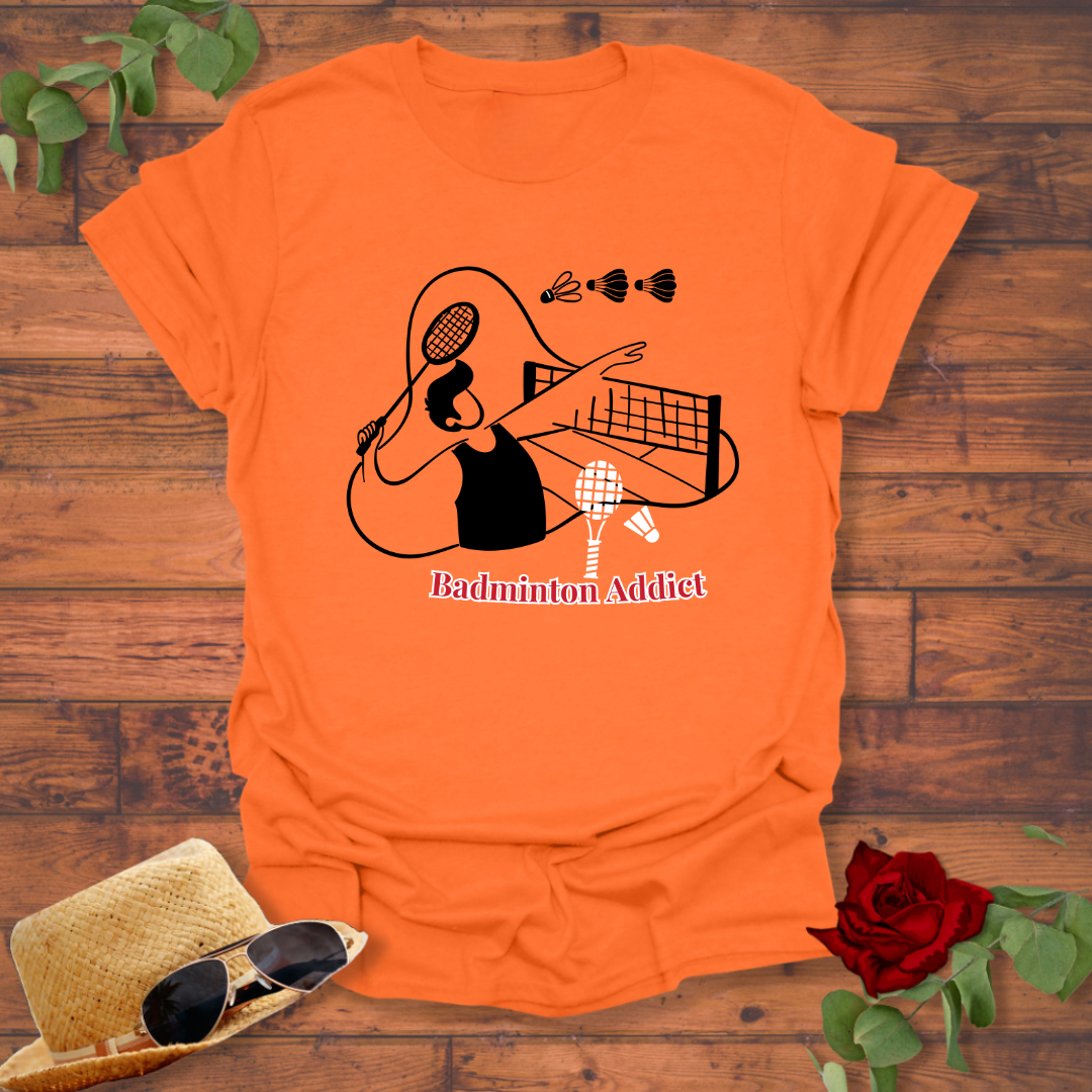 Badminton Addict  T-shirt | Peachy Mind Unisex 100% Cotton T-Shirt