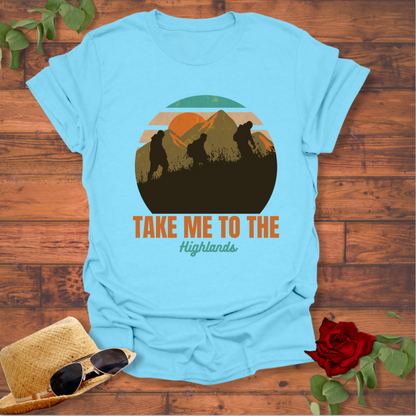 Take Me To The Highlands T-shirt | Peachy Mind Unisex 100% Cotton T-Shirt