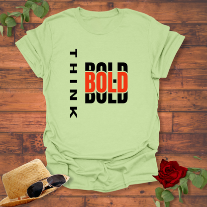 Think Bold T-shirt | Peachy Mind Unisex 100% Cotton T-Shirt