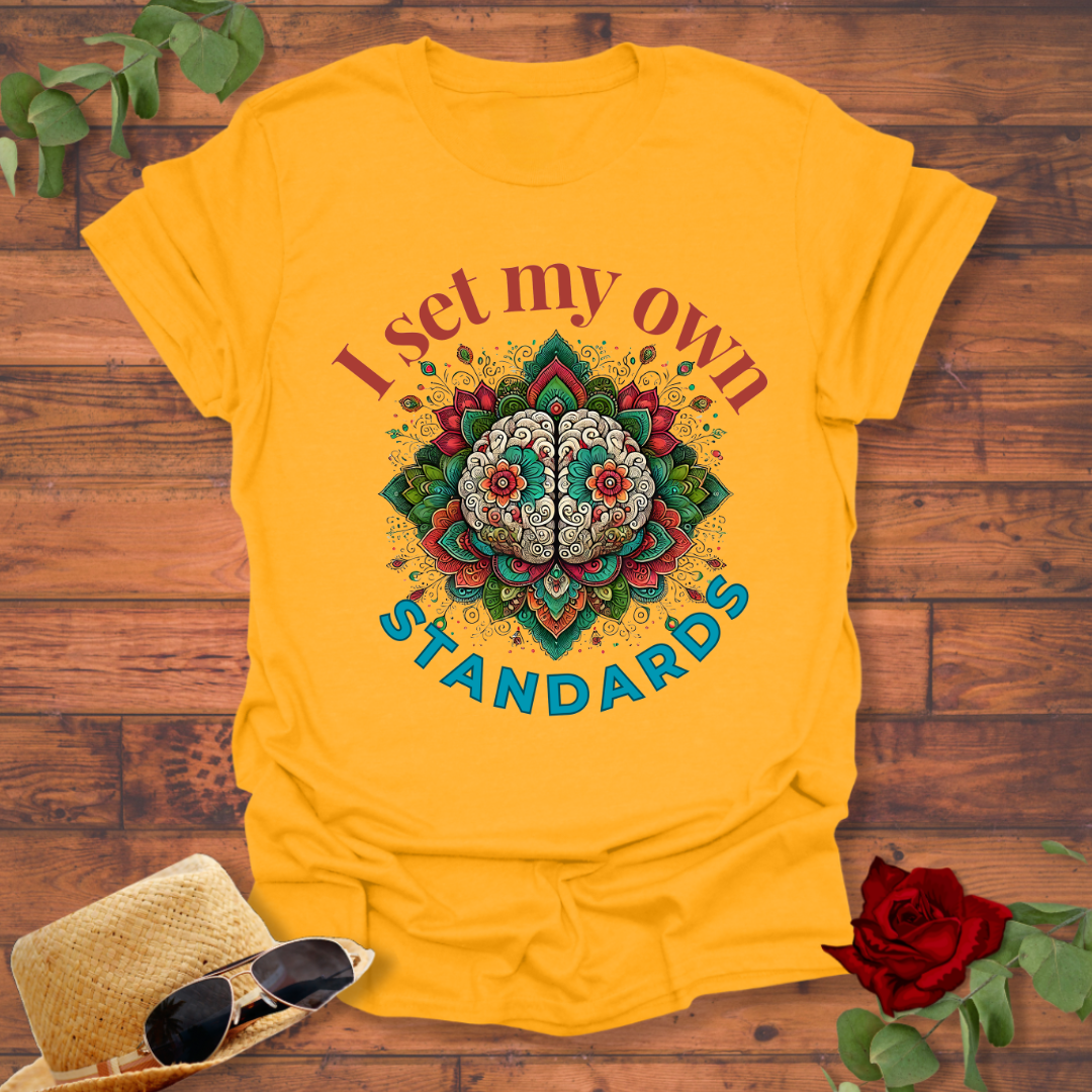 I Set My Own Standards T-shirt | Peachy Mind Unisex 100% Cotton T-Shirt