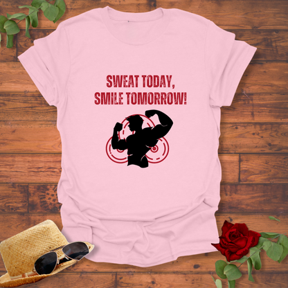 Sweat Today Smile Tomorrow T-shirt | Peachy Mind Unisex 100% Cotton T-Shirt